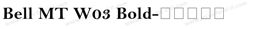 Bell MT W03 Bold字体转换